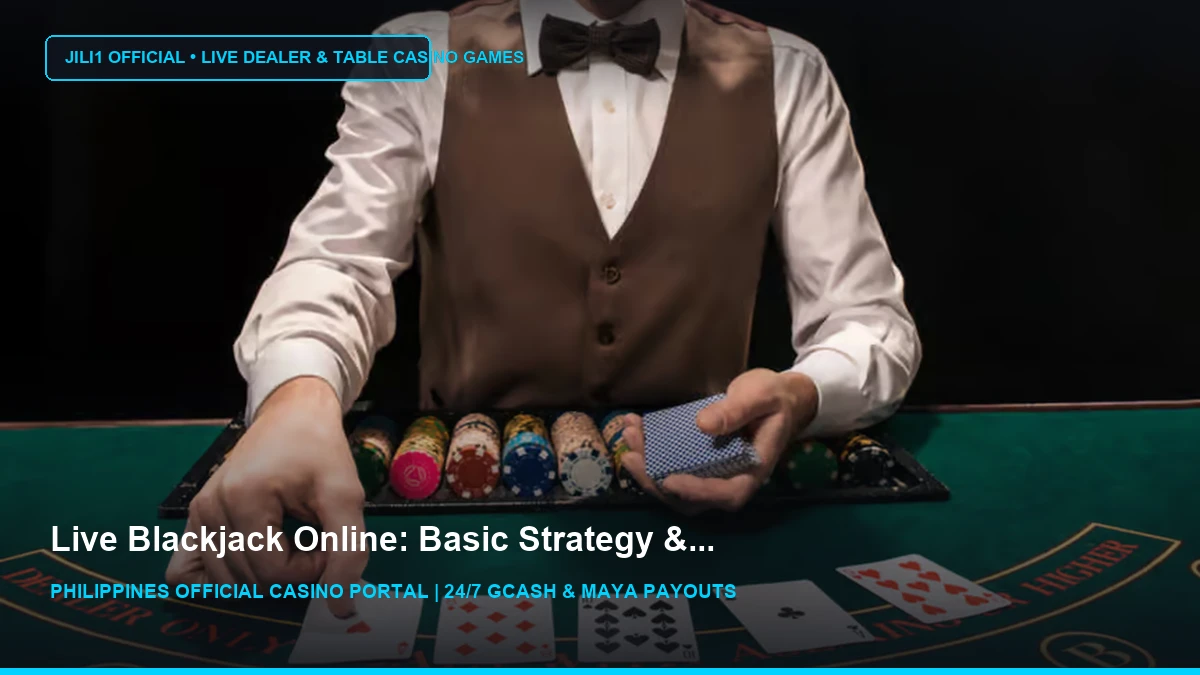 Tips & Etiquette for Live Dealer Blackjack - Borgata Online - JILI1 Casino Philippines