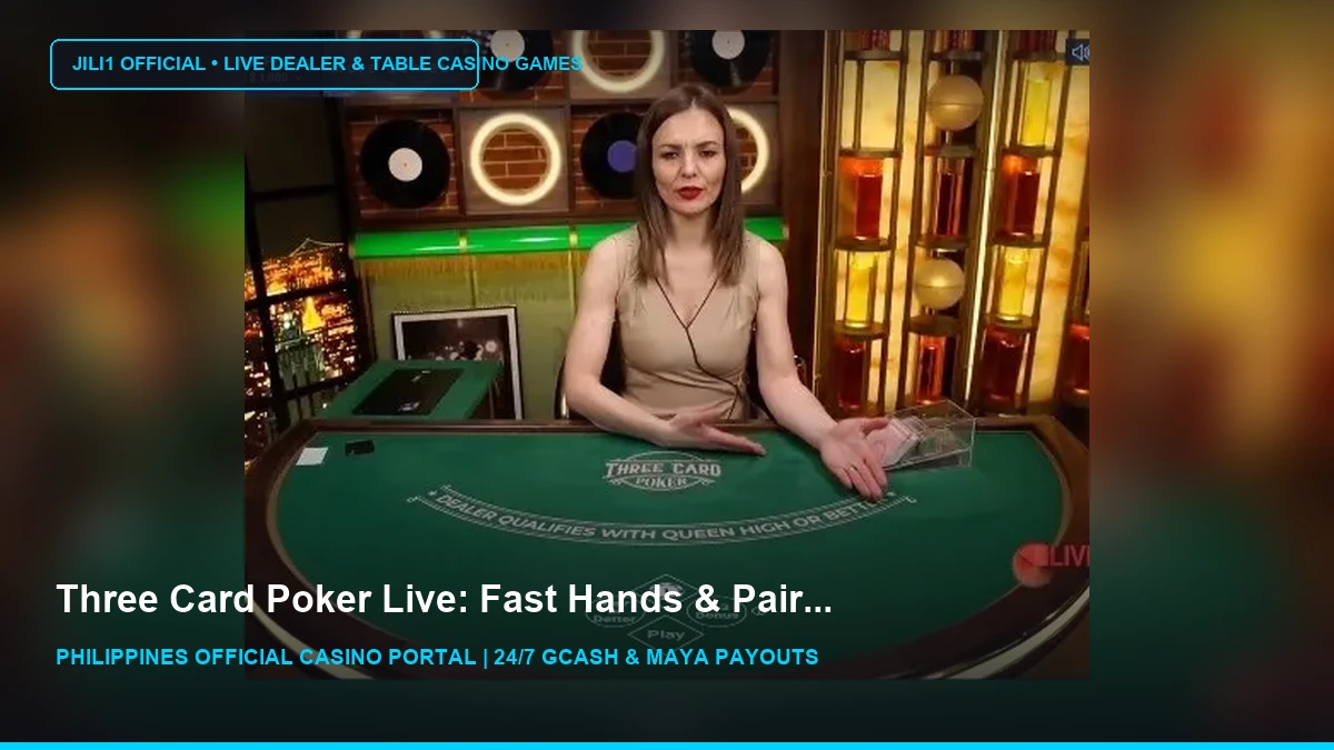 Live Dealer 3 Card Poker - Play Three Card Poker - Livedealer.org - JILI1 Casino Philippines