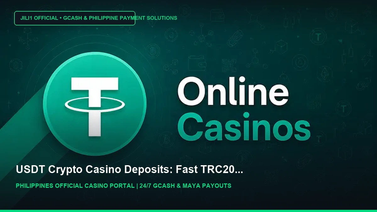 Best USDT Casinos in 2026: 7 Tether Gambling Sites Compared - JILI1 Casino Philippines
