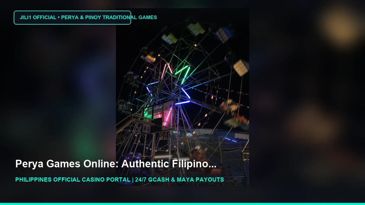Perya - A Journey With Me - JILI1 Casino Philippines