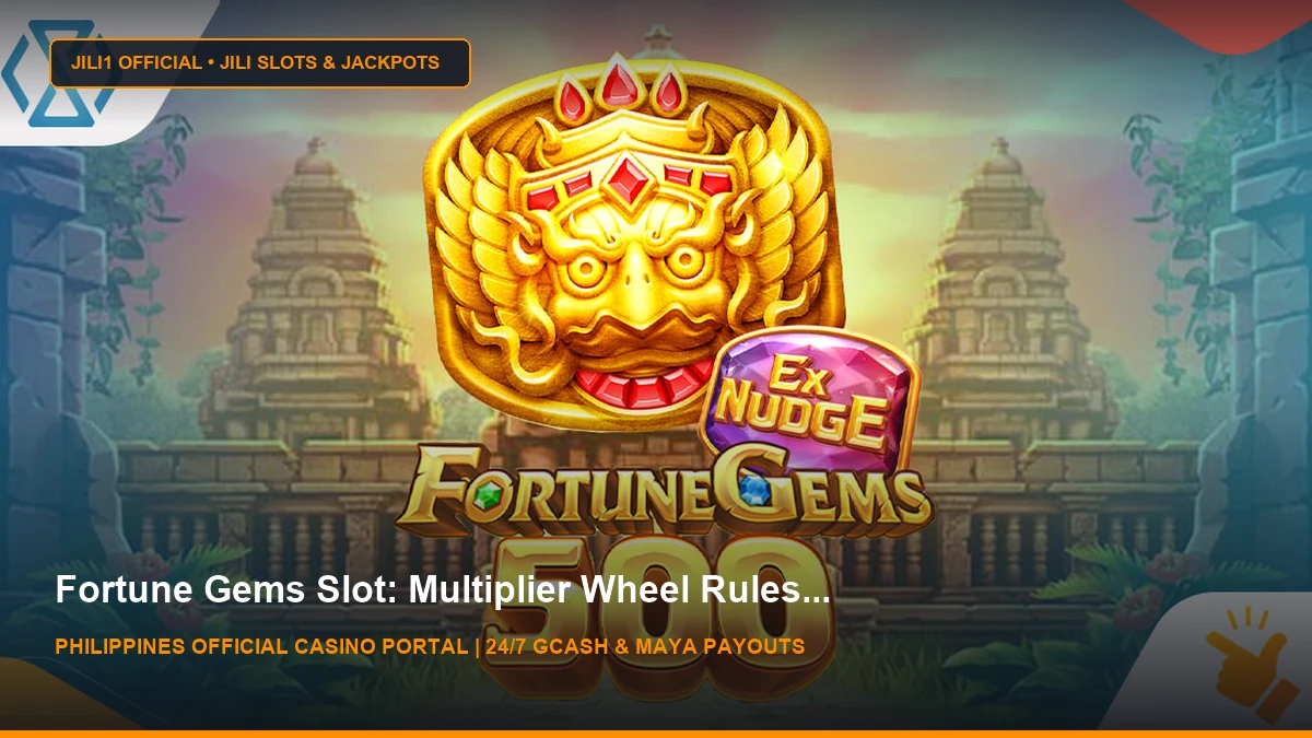 Fortune Gems 500 — Player Agency Meets Gem Power - Timeless Tech - JILI1 Casino Philippines